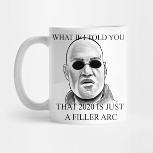 what if i told you Mug